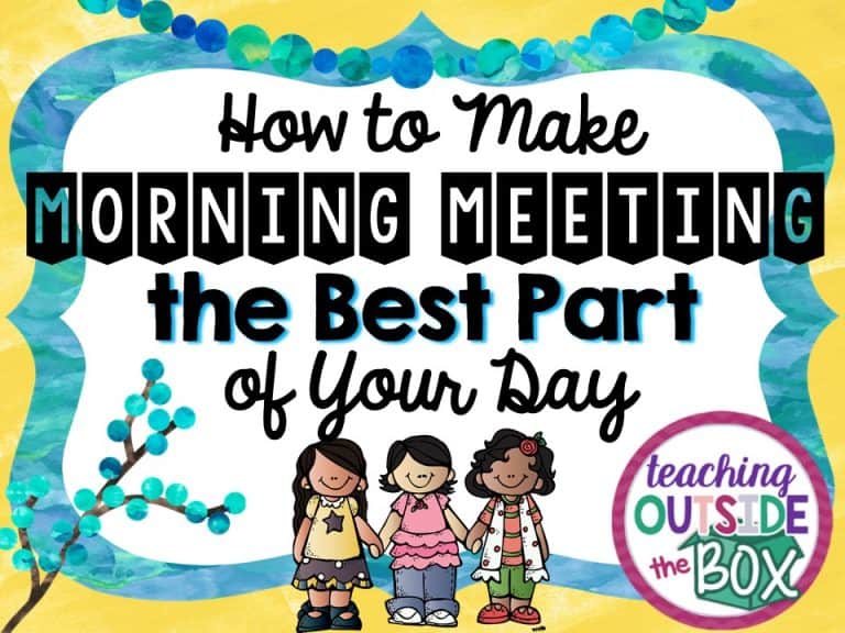 How to Make Morning Meeting the Best Part of Your Day
