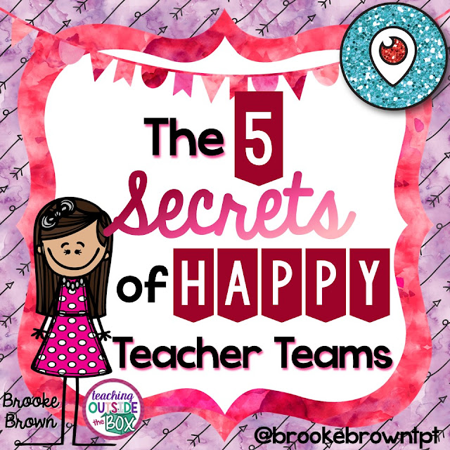 The 5 Secrets of Happy Teacher Teams