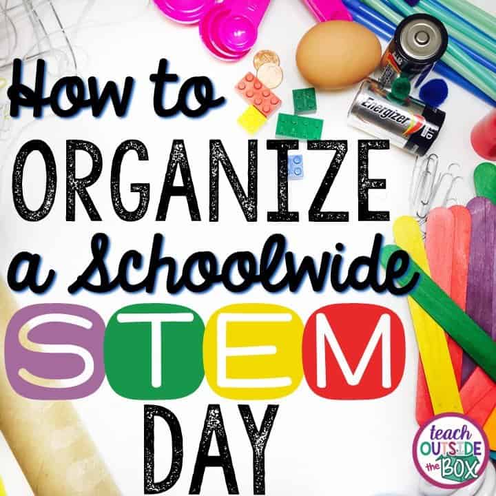 How to Organize a Schoolwide STEM Day
