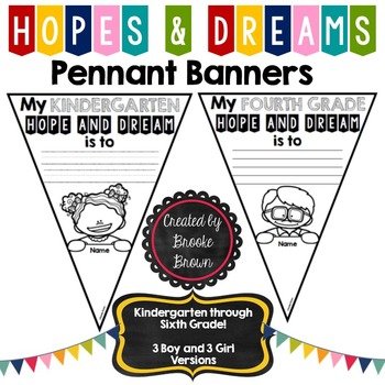 Hopes and Dreams Pennant Banners