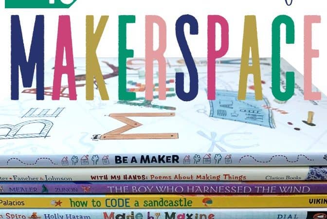 Top 10 Read Alouds for Elementary Makerspaces