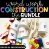 Word Work Construction BUNDLE - Hands-on Literacy Centers